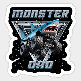 Shark Monster Truck Dad Monster Truck Are My Jam Truck Lover Sticker